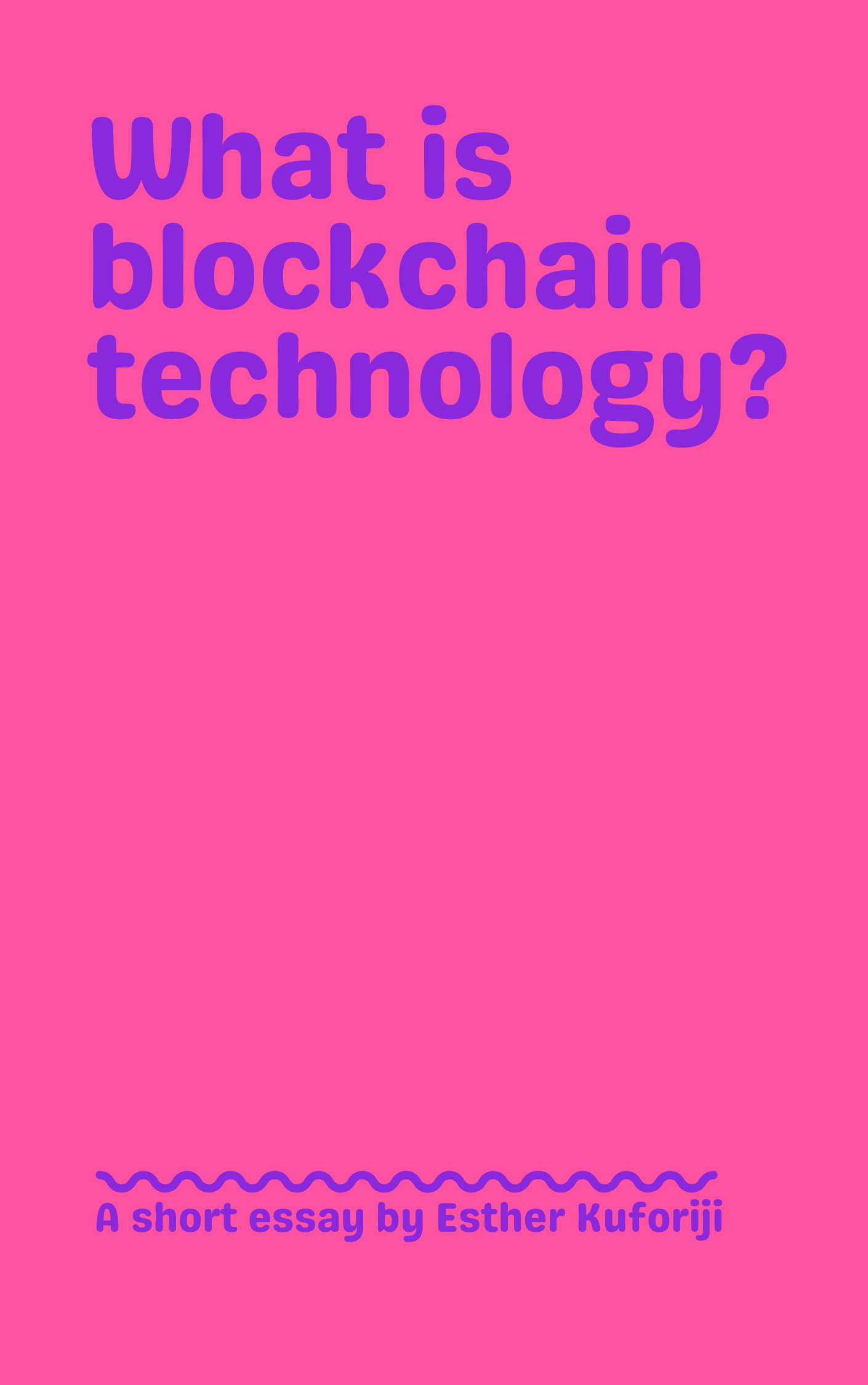What is blockchain technology?